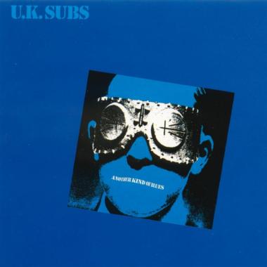 U.K. Subs -  Another Kind of Blues